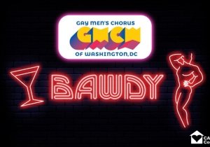 Gay Men's Chorus of Washington, DC - Bawdy